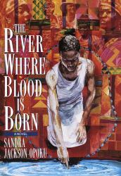The River Where Blood Is Born
