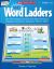 Daily Word Ladders, Grades 1-2 : 150+ Word Study Activities That Help Kids Boost Reading, Vocabulary, Spelling and Phonics Skills