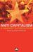 Anti-Capitalism: a Marxist Introduction