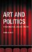 Art and Politics : Psychoanalysis, Ideology, Theatre