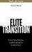 Elite Transition : From Apartheid to Neoliberalism in South Africa, Revised and Expanded Edition