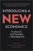 Introducing a New Economics : Pluralist, Sustainable and Progressive