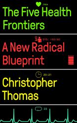 The Five Health Frontiers : A New Radical Blueprint