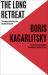 The Long Retreat : Strategies to Reverse the Decline of the Left