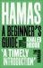 Hamas : A Beginner's Guide