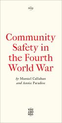 Community Safety in the Fourth World War