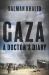 Gaza : A Doctor's Diary