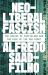 Neoliberal Fascism : The Crisis of Capitalism and the Rise of the Far Right
