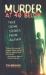 Murder at 40 Below : True Crime Stories from Alaska