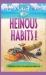 Heinous Habits : Corsario Cove Cozy Mystery #3 Heinous Habits : Corsario Cove Cozy Mystery #3