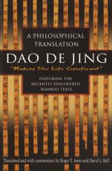 Dao de Jing : A Philosophical Translation