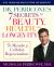 Dr. Perricone's 7 Secrets to Beauty, Health, and Longevity : The Miracle of Cellular Rejuvenation