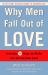 Why Men Fall Out of Love