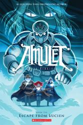 Escape from Lucien: a Graphic Novel (Amulet #6)