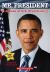 Mr. President: a Book of U. S. Presidents