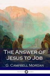 The Answer of Jesus to Job