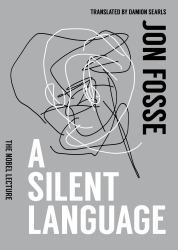 A Silent Language: the Nobel Lecture