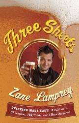 Three Sheets : Drinking Made Easy! 6 Continents, 15 Countries, 190 Drinks, and 1 Mean Hangover!