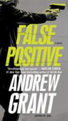 False Positive : A Novel