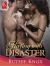 Flirting with Disaster Flirting with Disaster