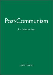 Post-Communism : An Introduction