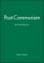 Post-Communism : An Introduction