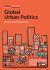 Global Urban Politics : Informalization of the State