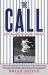 The Call : The Desire to Finish Strong