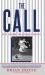 The Call : The Desire to Finish Strong