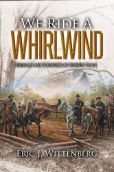 We Ride a Whirlwind : Sherman and Johnston at Bennett Place