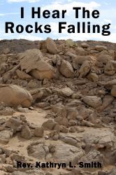 I Hear the Rocks Falling