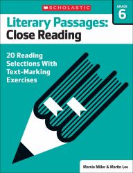 Literary Passages: Close Reading: Grade 6