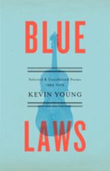 Blue Laws : Selected and Uncollected Poems, 1995-2015