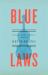 Blue Laws : Selected and Uncollected Poems, 1995-2015