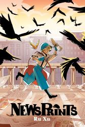 NewsPrints: a Graphic Novel (NewsPrints #1)
