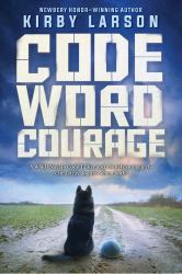 Code Word Courage (Dogs of World War II)