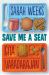 Save Me a Seat (Scholastic Gold) Save Me a Seat (Scholastic Gold)