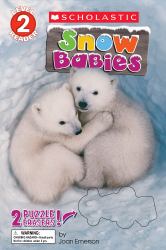 Snow Babies (Scholastic Reader, Level 2)