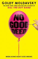 No Good Deed