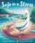 Safe in a Storm