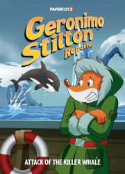 Geronimo Stilton Reporter Vol. 18 : Attack of the Killer Whale