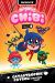 Miraculous Chibi Vol. 8 : Catastrophic Patrol! and Other Tales