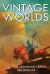 Vintage Worlds : Tales of the Old Solar System