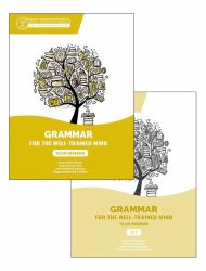 Yellow Bundle for the Repeat Buyer : Includes Grammar for the Well-Trained Mind Yellow Workbook and Key