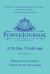PowerJournal Workbook #1 : A 28-Day Challenge