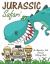 Jurassic Safari : An Adventure Kids Dinosaur Coloring Book