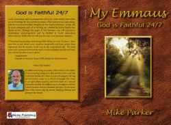 My Emmaus : God Is Faithful 24/7