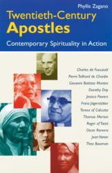 Twentieth-Century Apostles : Contemporary Christianity in Action
