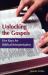 Unlocking the Gospels : Five Keys for Biblical Interpretation