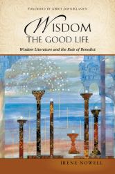 Wisdom Literature and the Rule of Benedict